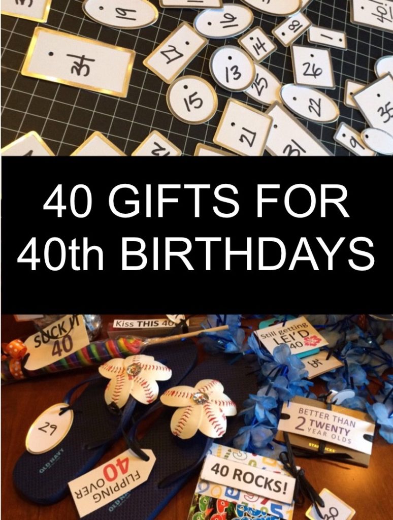 40 Gifts for 40th Birthdays LittleBlueEgg.com